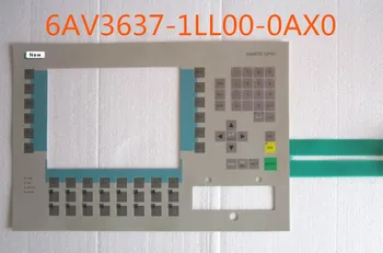 Напълно нова мембранная клавиатура за 6AV3637-1LL00-0AX0 6AV3 637-1LL00-0AX0 Панел за управление Бутон на лентата